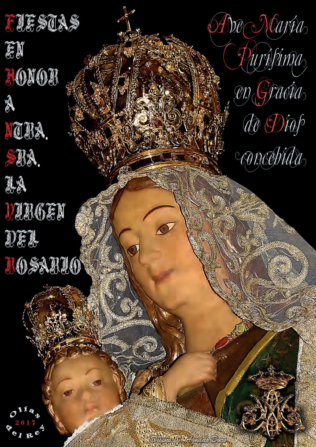 Ferias y Fiestas patronales en honor de Nuestra Señora del Rosario 2017 Olías del Rey